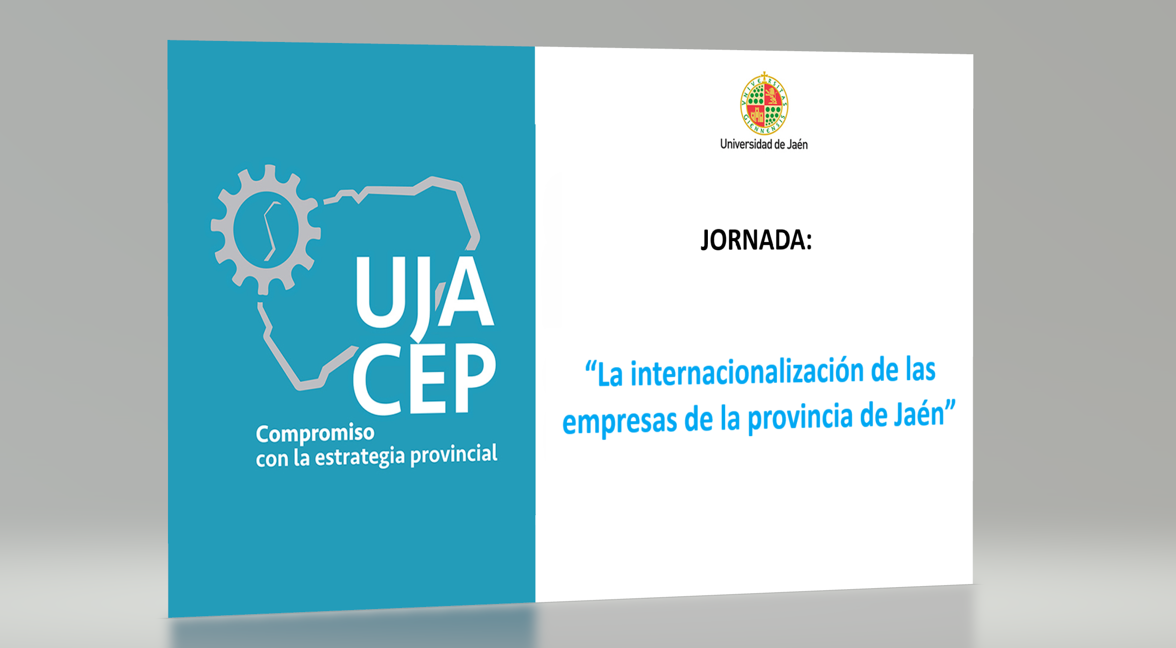 JORNADA:  “La internacionalización de las empresas de la provincia de Jaén”